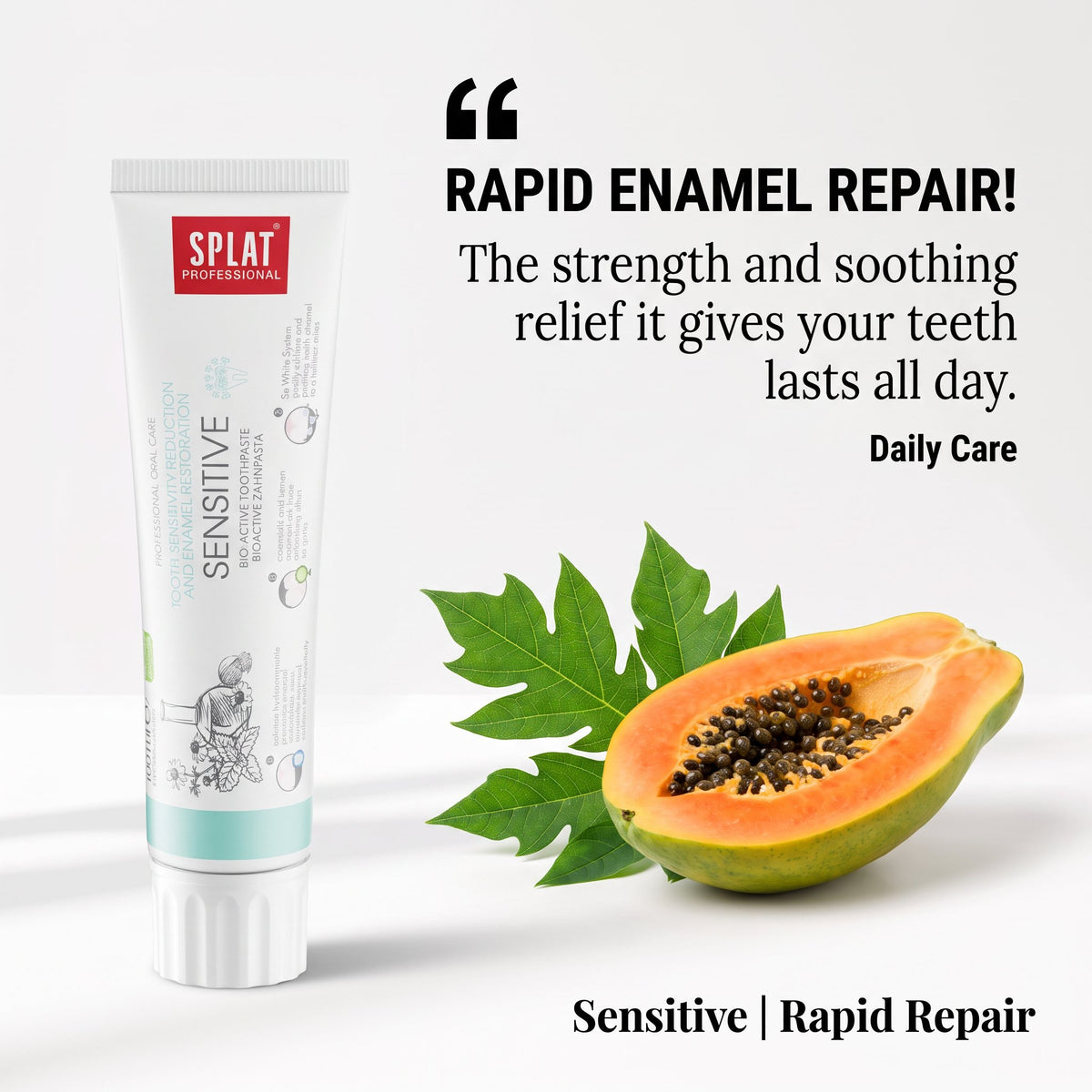 Sensitive | Rapid Repair