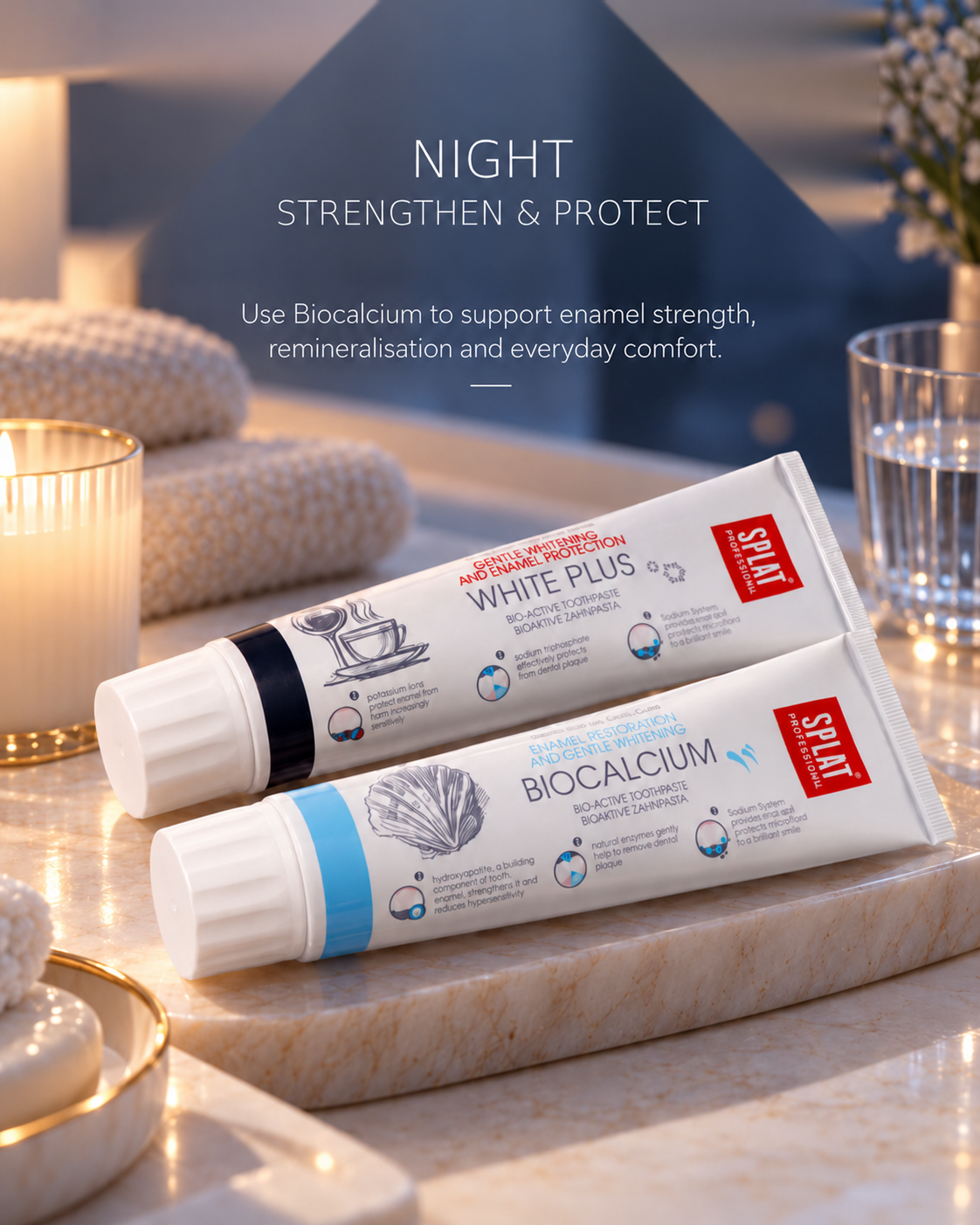 Night Luscenta routine with SPLAT Biocalcium toothpaste with hydroxyapatite and calcium for enamel remineralization and strength.
